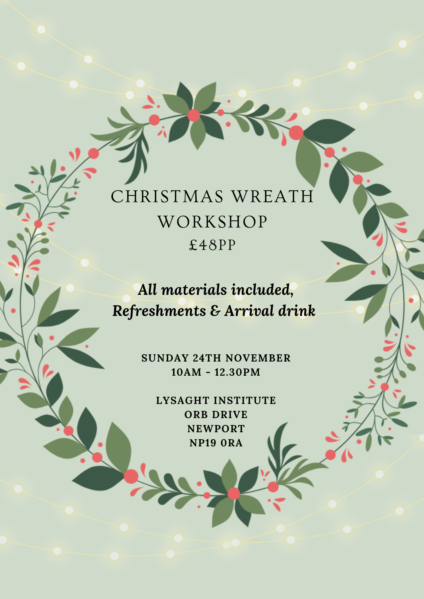 Christmas Wreath Making Workshop 24th November: Newport Lysaght Institute (Deposit Only)